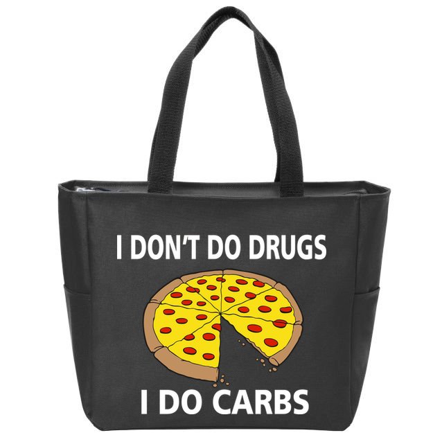 I Don't Do Drugs I Do Carbs Zip Tote Bag