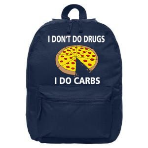 I Don't Do Drugs I Do Carbs 16 in Basic Backpack