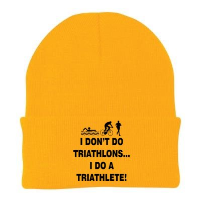 I Don't Do Tri-Athelons A Tri-Athlete Knit Cap Winter Beanie