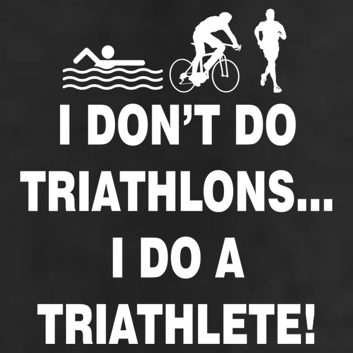 I Don't Do Tri-Athelons A Tri-Athlete Beanie