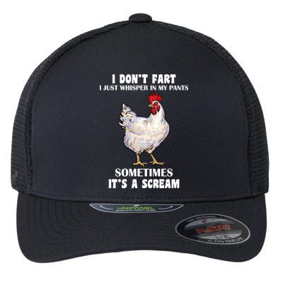 I Don't Fart I whisper In My Pants It's A Scream Flexfit Unipanel Trucker Cap
