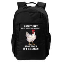 I Don't Fart I whisper In My Pants It's A Scream Backpack