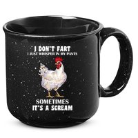 I Don't Fart I whisper In My Pants It's A Scream 15oz Campfire Ceramic Mug