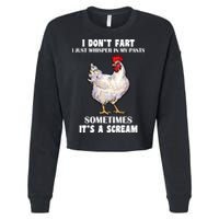 I Don't Fart I whisper In My Pants It's A Scream Cropped Pullover Crew