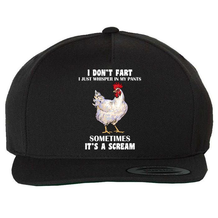I Don't Fart I whisper In My Pants It's A Scream Wool Snapback Cap