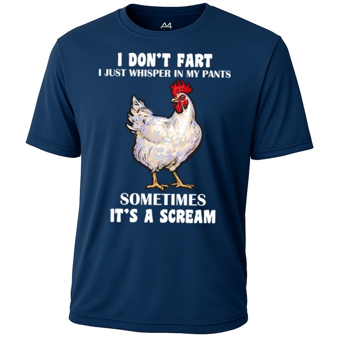 I Don't Fart I whisper In My Pants It's A Scream Performance Shirt