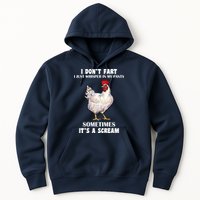 I Don't Fart I whisper In My Pants It's A Scream Hoodie