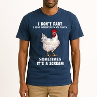I Don't Fart I whisper In My Pants It's A Scream Tall T-Shirt