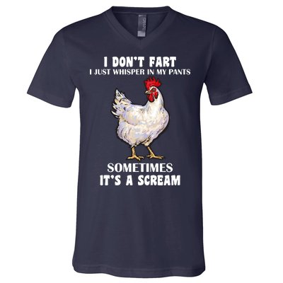 I Don't Fart I whisper In My Pants It's A Scream V-Neck T-Shirt