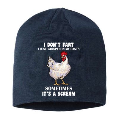 I Don't Fart I whisper In My Pants It's A Scream Sustainable Beanie
