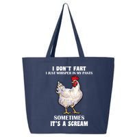I Don't Fart I whisper In My Pants It's A Scream 25L Jumbo Tote