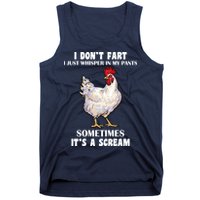 I Don't Fart I whisper In My Pants It's A Scream Tank Top