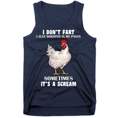 I Don't Fart I whisper In My Pants It's A Scream Tank Top