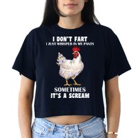 I Don't Fart I whisper In My Pants It's A Scream Crop Top
