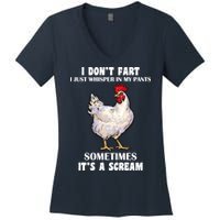 I Don't Fart I whisper In My Pants It's A Scream Women's V-Neck T-Shirt