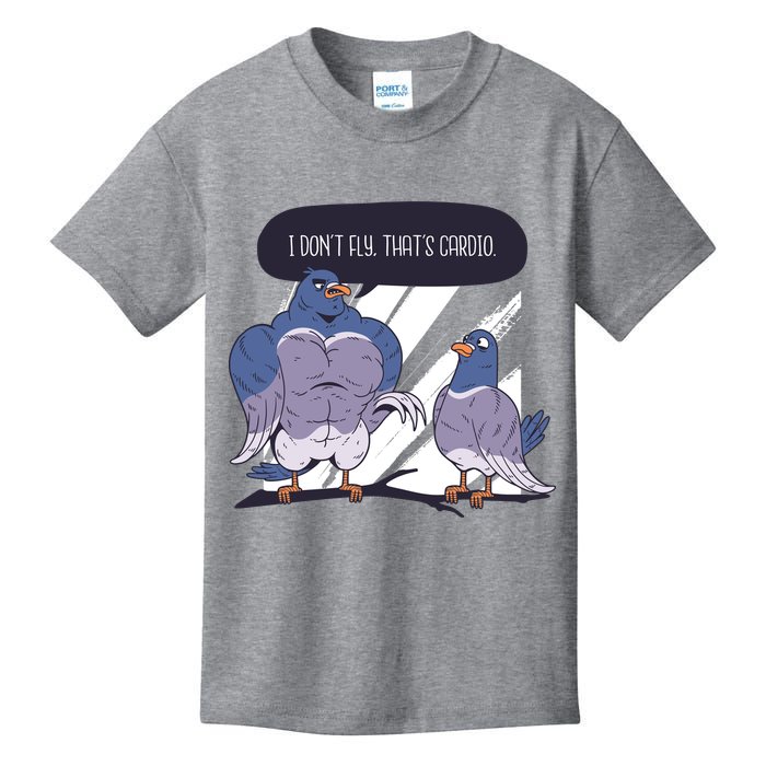 I Don't Fly That's Cardio Pigeon Funny Kids T-Shirt