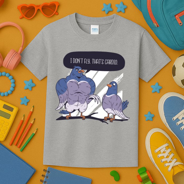 I Don't Fly That's Cardio Pigeon Funny Kids T-Shirt
