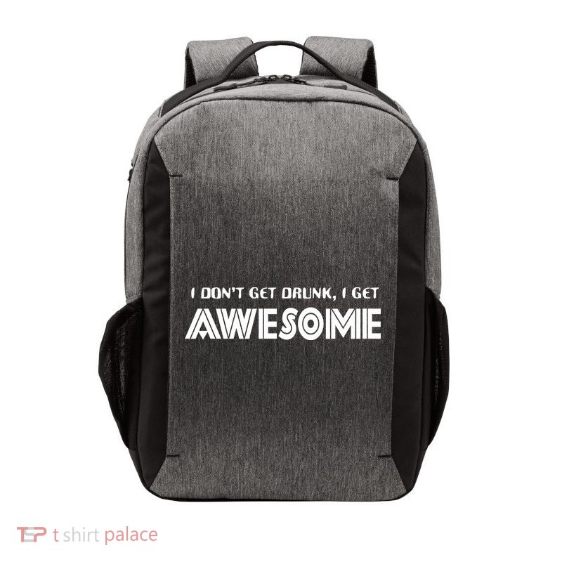 I don't Get Drunk I Get Awesome Vector Backpack