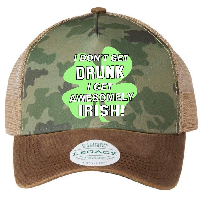I Don't Get Drunk I get Awesomely Irish Legacy Tie Dye Trucker Hat