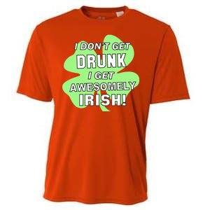 I Don't Get Drunk I get Awesomely Irish Cooling Performance Crew T-Shirt