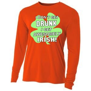 I Don't Get Drunk I get Awesomely Irish Cooling Performance Long Sleeve Crew