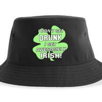 I Don't Get Drunk I get Awesomely Irish Sustainable Bucket Hat