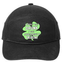 I Don't Get Drunk I get Awesomely Irish 7-Panel Snapback Hat