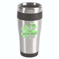 I Don't Get Drunk I get Awesomely Irish 16oz Travel Tumbler