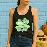 I Don't Get Drunk I get Awesomely Irish Womens Tank Top