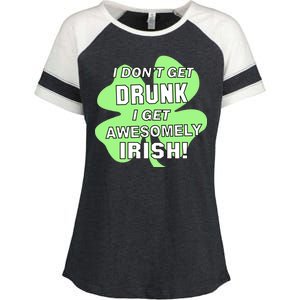 I Don't Get Drunk I get Awesomely Irish Enza Ladies Jersey Colorblock Tee