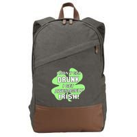 I Don't Get Drunk I get Awesomely Irish Cotton Canvas Backpack