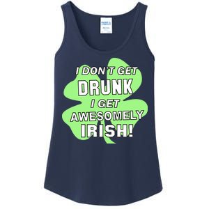 I Don't Get Drunk I get Awesomely Irish Ladies Essential Tank