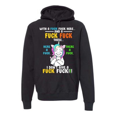 I Don't Give A Fuck Fuck Offensive Funny Unicorn Premium Hoodie