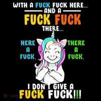 I Don't Give A Fuck Fuck Offensive Funny Unicorn Poster