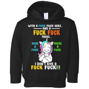 I Don't Give A Fuck Fuck Offensive Funny Unicorn Toddler Hoodie