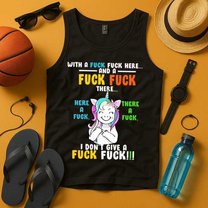 I Don't Give A Fuck Fuck Offensive Funny Unicorn Tank Top