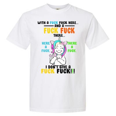 I Don't Give A Fuck Fuck Offensive Funny Unicorn Garment-Dyed Heavyweight T-Shirt