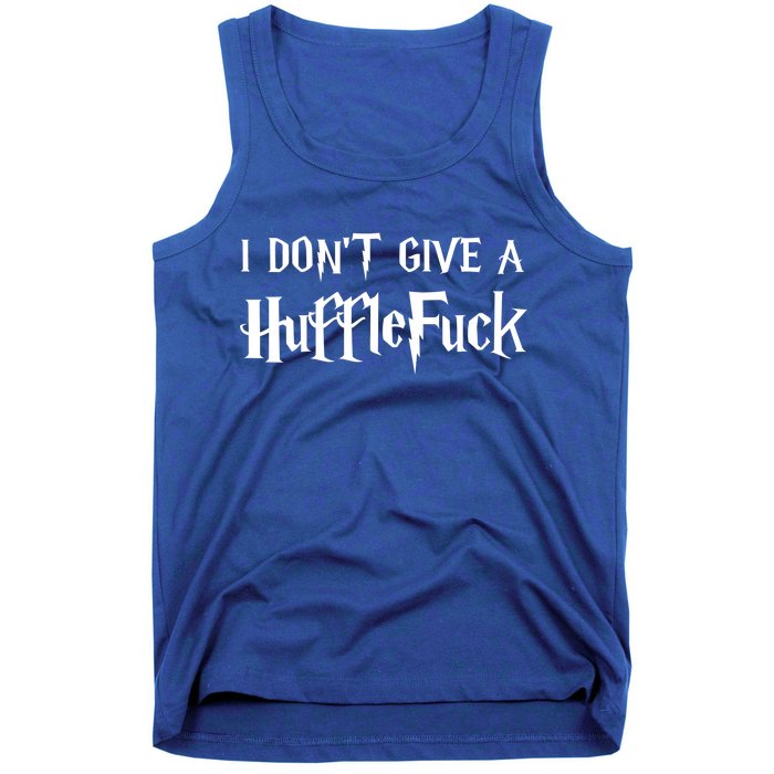 I Don't Give A HuffleFuck Tank Top