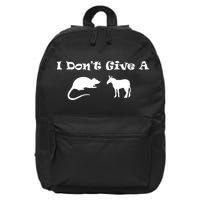 I Don't Give A Rat's Ass 16 in Basic Backpack