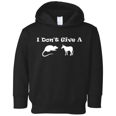 I Don't Give A Rat's Ass Toddler Hoodie