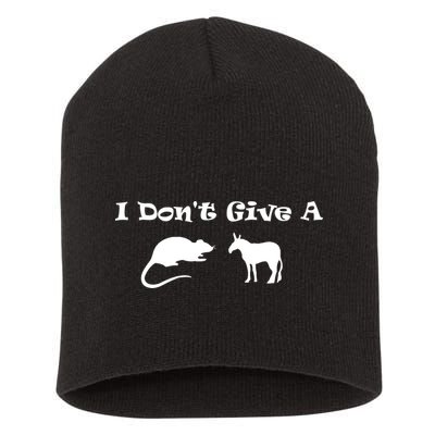 I Don't Give A Rat's Ass Short Acrylic Beanie