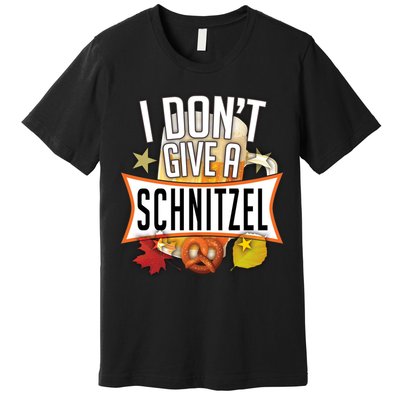 I Don't Give A Schnitzel Premium T-Shirt