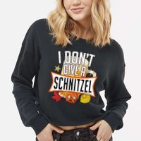 I Don't Give A Schnitzel Cropped Pullover Crew