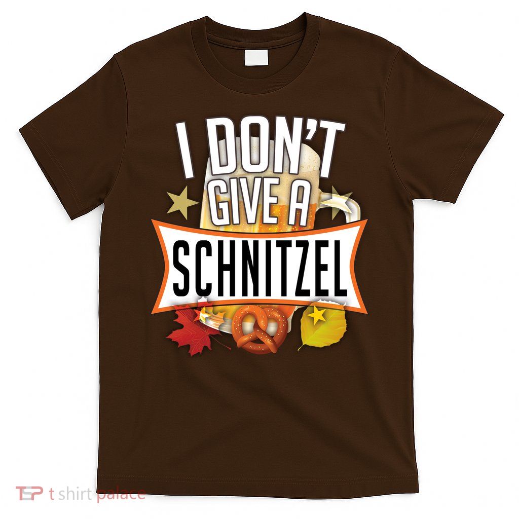I Don't Give A Schnitzel T-Shirt