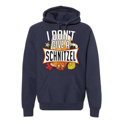 I Don't Give A Schnitzel Premium Hoodie