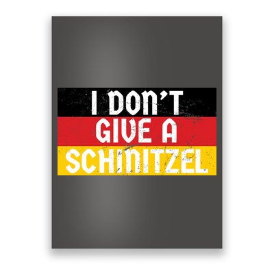 I Don't Give A Schnitzel Funny Oktoberfest Poster