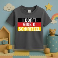 I Don't Give A Schnitzel Funny Oktoberfest Toddler T-Shirt