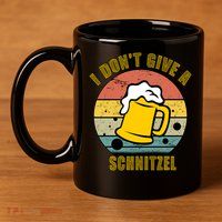 I Don't Give A Schnitzel Funny Oktoberfest Beer 11oz C Handle Ceramic Mug