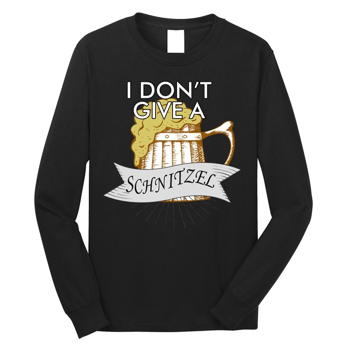 I Don't Give A Schnitzel Oktoberfest Beer Long Sleeve Shirt