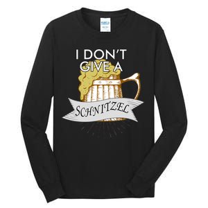 I Don't Give A Schnitzel Oktoberfest Beer Tall Long Sleeve T-Shirt